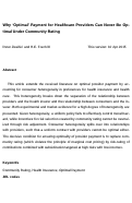 Cover page: Why ‘Optimal’ Payment for Healthcare Providers Can Never Be Optimal Under Community Rating