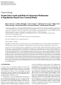 Cover page: Serum Fatty Acids and Risk of Cutaneous Melanoma: A Population‐Based Case‐Control Study