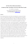 Cover page: On Water Flow in Hot Fractured Rock -- A Sensitivity Study on the Impact of Fracture-Matrix 
Heat Transfer