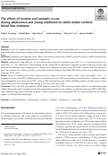 Cover page: The effects of nicotine and cannabis co-use during adolescence and young adulthood on white matter cerebral blood flow estimates