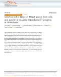 Cover page: RETRACTED ARTICLE: Selective inheritance of target genes from only one parent of sexually reproduced F1 progeny in Arabidopsis