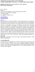 Cover page: Relational Legal Consciousness of U.S. Citizenship: Privilege, Responsibility, Guilt, and Love in Latino Mixed‐Status Families