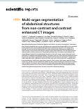 Cover page: Multi-organ segmentation of abdominal structures from non-contrast and contrast enhanced CT images