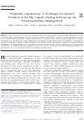 Cover page: Periportal Capsulotomy: A Technique for Limited Violation of the Hip Capsule During Arthroscopy for Femoroacetabular Impingement