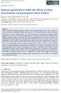 Cover page: Maternal grandmothers buffer the effects of ethnic discrimination among pregnant Latina mothers.