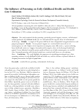 Cover page: The Influence of Parenting on Early Childhood Health and Health Care Utilization