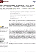 Cover page: Effect of Group Housing of Preweaned Dairy Calves: Health and Fecal Commensal Antimicrobial Resistance Outcomes.