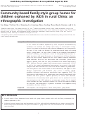 Cover page: Community-based family-style group homes for children orphaned by AIDS in rural China: an ethnographic investigation