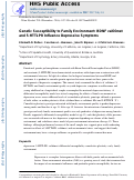 Cover page: Genetic Susceptibility to Family Environment: BDNF Val66met and 5-HTTLPR Influence Depressive Symptoms