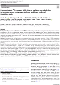 Cover page: Hyperpolarized 13C-pyruvate MRI detects real-time metabolic flux in prostate cancer metastases to bone and liver: a clinical feasibility study