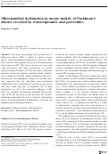 Cover page: Mitochondrial dysfunction in mouse models of Parkinson’s disease revealed by transcriptomics and proteomics