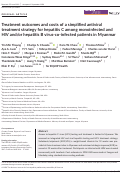 Cover page: Treatment outcomes and costs of a simplified antiviral treatment strategy for hepatitis C among monoinfected and HIV and/or hepatitis B virus‐co‐infected patients in Myanmar