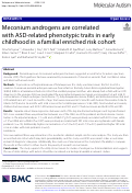 Cover page: Meconium androgens are correlated with ASD-related phenotypic traits in early childhood in a familial enriched risk cohort