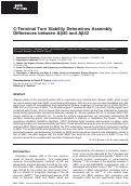Cover page: C-Terminal Turn Stability Determines Assembly Differences between Aβ40 and Aβ42