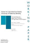 Cover page: The United States and Illegal Crops in Colombia: The Tragic Mistake of Futile Fumigation