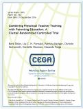 Cover page: Combining Preschool Teacher Training with Parenting Education: A Cluster-Randomized Controlled Trial