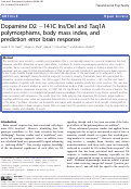 Cover page: Dopamine D2 −141C Ins/Del and Taq1A polymorphisms, body mass index, and prediction error brain response