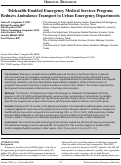 Cover page: Telehealth-Enabled Emergency Medical Services Program Reduces Ambulance Transport to Urban Emergency Departments