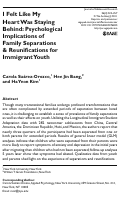 Cover page: I Felt Like My Heart Was Staying Behind: Psychological Implications of Family Separations &amp; Reunifications for Immigrant Youth
