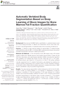 Cover page: Automatic Vertebral Body Segmentation Based on Deep Learning of Dixon Images for Bone Marrow Fat Fraction Quantification