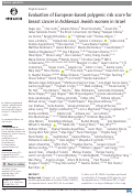 Cover page: Evaluation of European-based polygenic risk score for breast cancer in Ashkenazi Jewish women in Israel