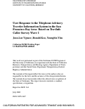 Cover page: User Response to the Telephone Advisory Traveler Information System in the San Francisco Bay Area: Based on TravInfo Caller Survey Wave 1