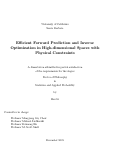 Cover page: Efficient Forward Prediction and Inverse Optimization in High-dimensional Spaces with Physical Constraints