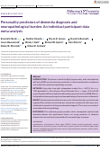 Cover page: Personality predictors of dementia diagnosis and neuropathological burden: An individual participant data meta‐analysis