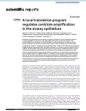 Cover page: A local translation program regulates centriole amplification in the airway epithelium.