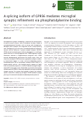 Cover page: A splicing isoform of GPR56 mediates microglial synaptic refinement via phosphatidylserine binding