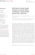 Cover page: Mechanism-based target therapy in primary biliary cholangitis: opportunities before liver cirrhosis?