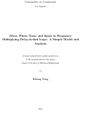 Cover page: Jitter, Phase Noise and Spurs in Frequency Multiplying Delay-locked loops: A Simple Model and Analysis