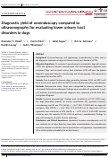 Cover page: Diagnostic yield of uroendoscopy compared to ultrasonography for evaluating lower urinary tract disorders in dogs