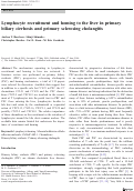 Cover page: Lymphocyte recruitment and homing to the liver in primary biliary cirrhosis and primary sclerosing cholangitis
