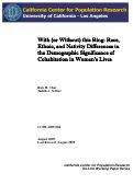 Cover page: With (or Without) this Ring: Race, Ethnic, and Nativity Differences in the Demographic Significance of Cohabitation in Women’s Lives