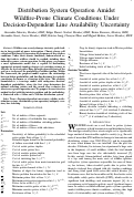 Cover page: Distribution System Operation Amidst Wildfire-Prone Climate Conditions Under Decision-Dependent Line Availability Uncertainty