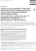 Cover page: Increases in Serial Pretreatment <sup>18</sup>F-FDG PET-CT Metrics Predict Survival in Early Stage Non-Small Cell Lung Cancer Treated With Stereotactic Ablative Radiation Therapy.