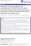 Cover page: Reductions in behavioral deficits and neuropathology in the R6/2 mouse model of Huntington’s disease following transplantation of bone-marrow-derived mesenchymal stem cells is dependent on passage number