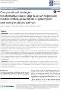 Cover page: Computational strategies for alternative single-step Bayesian regression models with large numbers of genotyped and non-genotyped animals