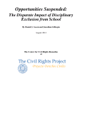 Cover page: Opportunities Suspended: The Disparate Impact of Disciplinary Exclusion from School