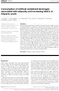 Cover page: Consumption of artificial sweetened beverages associated with adiposity and increasing HbA1c in Hispanic youth