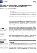 Cover page: Navigating the Immune Maze: Pioneering Strategies for Unshackling Cancer Immunotherapy Resistance.