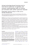 Cover page: Using technology-based learning tool to train facial expression recognition and emotion understanding skills of Chinese pre-schoolers with autism spectrum disorder