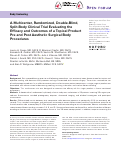 Cover page: A Multicenter, Randomized, Double-Blind, Split-Body Clinical Trial Evaluating the Efficacy and Outcomes of a Topical Product Pre and Post Aesthetic Surgical Body Procedures