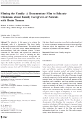 Cover page: Filming the family: a documentary film to educate clinicians about family caregivers of patients with brain tumors.