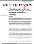 Cover page: Printed Receive Coils with High Acoustic Transparency for Magnetic Resonance Guided Focused Ultrasound