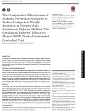 Cover page: The Comparative Effectiveness of Diabetes Prevention Strategies to Reduce Postpartum Weight Retention in Women With Gestational Diabetes Mellitus: The Gestational Diabetes’ Effects on Moms (GEM) Cluster Randomized Controlled Trial