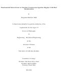 Cover page: Fundamental Interactions in Gasoline Compression Ignition Engines with Fuel Stratification