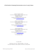 Cover page: A Pilot Model for Estimating Pedestrian Intersection Crossing Volumes