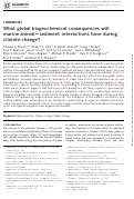 Cover page: What global biogeochemical consequences will marine animal–sediment interactions have during climate change?